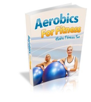 Aerobics For Fitness